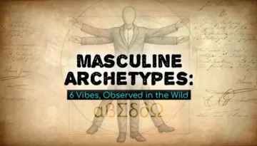 Illustration of a suited Vitruvian-inspired figure with text highlighting masculine archetypes.